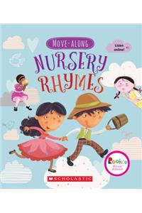 Move-Along Nursery Rhymes (Rookie Read-Aloud)