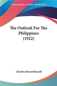 Outlook For The Philippines (1922)