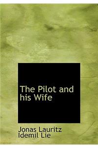 The Pilot and His Wife