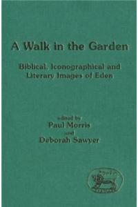 A Walk in the Garden