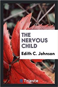 The Nervous Child