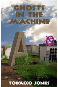 Ghosts in the Machine