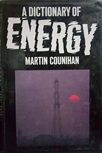 Dictionary of Energy