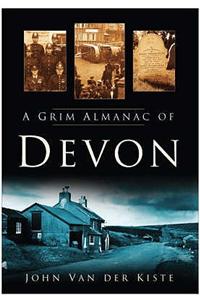 A Grim Almanac of Devon