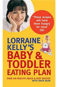 Lorraine Kelly's Baby and Toddler Eating Plan