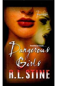 Dangerous Girls