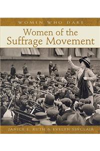 Women of the Suffrage Movement