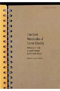 Lost Notebooks of Loren Eiseley