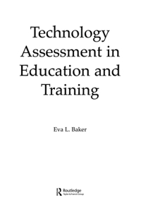 Technology Assessment in Education and Training