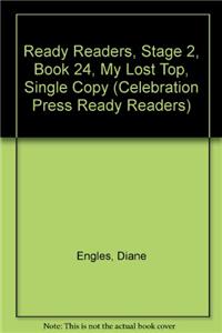 Ready Readers, Stage 2, Book 24, My Lost Top, Single Copy