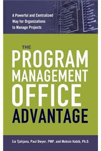 The Program Management Office Advantage