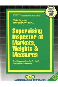 Supervising Inspector of Markets, Weights & Measures