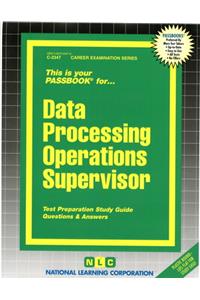 Data Processing Operations Supervisor