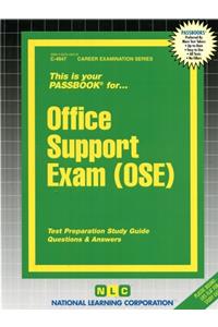 Office Support Exam (Ose)