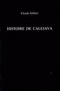 Histoire de Calejava