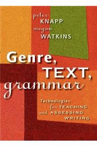 Genre, Text, Grammar