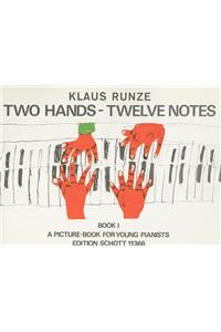 Two Hands Twelve Notes 1