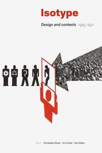 Isotype: Design and Contexts 1925 - 1971