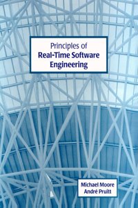 Principles of Real-Time Software Engineering