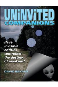 Uninvited Companions