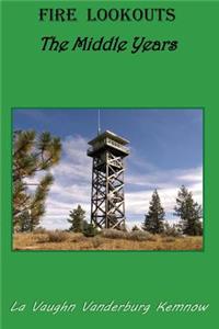 Fire Lookouts