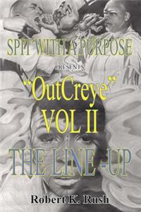 Out Creye Vol II