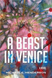 A Beast in Venice