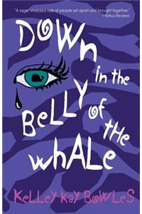 Down in the Belly of the Whale