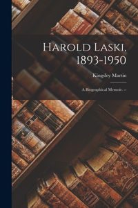 Harold Laski, 1893-1950
