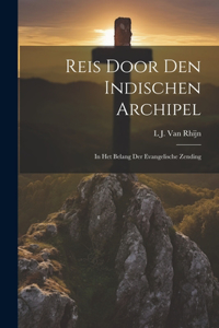 Reis Door Den Indischen Archipel