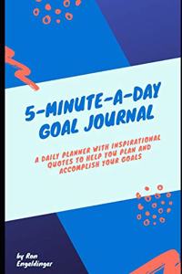 5-Minute-a-Day Goal Journal