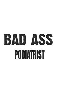Bad Ass Podiatrist
