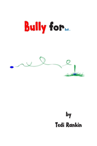 Bully for Dot .