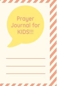 Prayer Journal For Kids