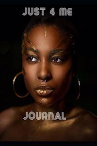 Just 4 Me Journal
