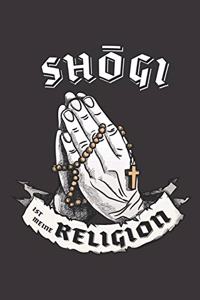 Shögi Ist Meine Religion