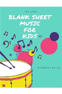 Blank Sheet Music for Kids