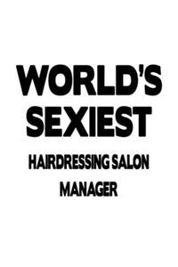 World's Sexiest Hairdressing Salon Manager