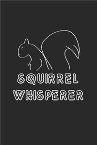 I Am The Squirrel Whisperer