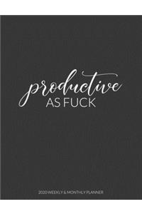 Productive As Fuck