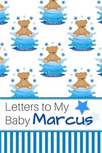 Letters to My Baby Marcus