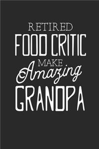 Retired Food Critic Make Amazing Grandpa