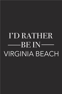 I'd Rather Be in Virginia Beach