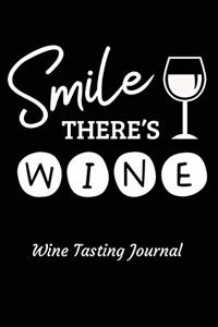 Smile There's Wine Wine Tasting Journal