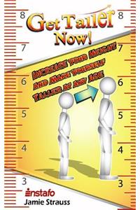 Get Taller Now!