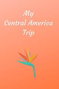 My Central America Trip