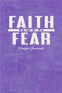 Faith Over Fear Prayer Journal