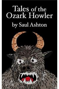 Tales of the Ozark Howler