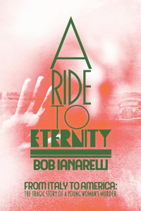 Ride to Eternity