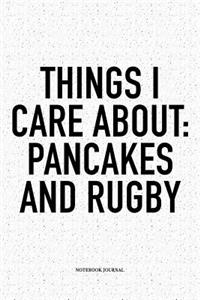 Things I Care About